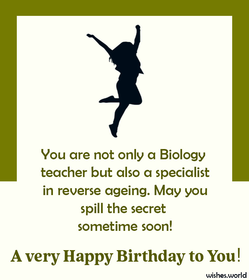 30+ Biology Teacher Birthday Wishes - Wishes