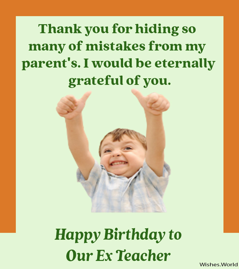 Ex-Teacher-Funny-Birthday-Wishes